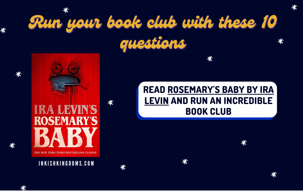 10 book club questions for “Rosemary’s Baby” by Ira Levin